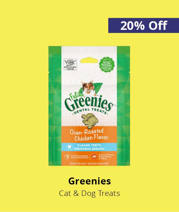 Greenies dog and cat treats 20% Off