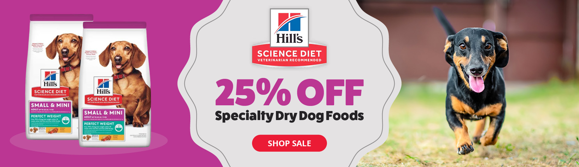 Hills Specialty Dry Dog Foods 25% Off